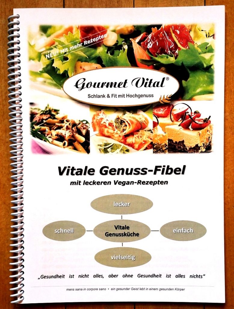 Das Buch zur Gourmet Vital Küche